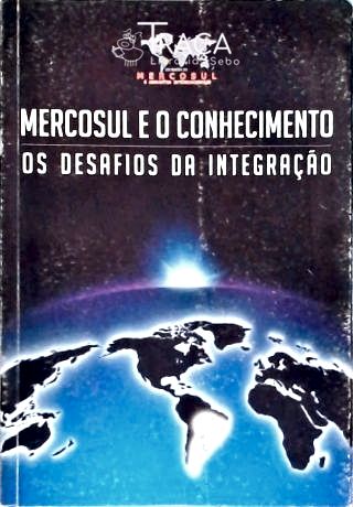 Mercosul e o Conhecimento
