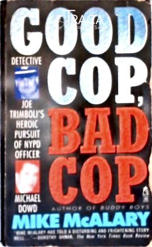 Good Cop Bad Cop