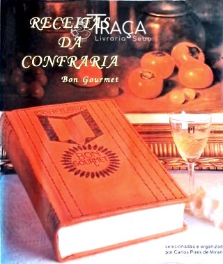 Receitas da Confraria Bon Gourmet