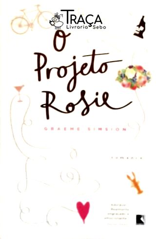 O Projeto Rosie