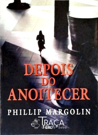 Depois Do Anoitecer