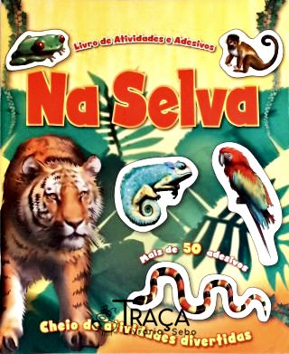 Na Selva - Livro De Atividades Não Inclui Adesivos
