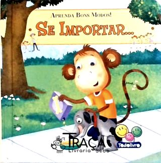 Se Importar...