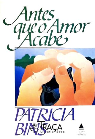 Antes Que O Amor Acabe