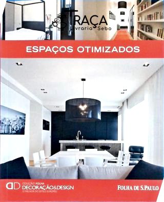 Espaços Otimizados: Decoração e Design
