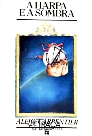 A Harpa E A Sombra
