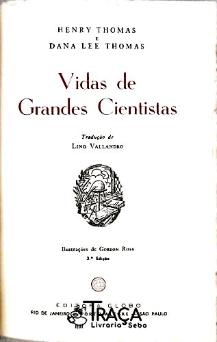 Vidas de Grandes Cientistas