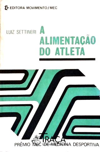 A Alimentação do Atleta