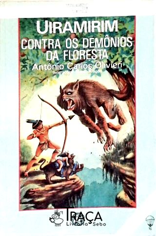 Uiramirim: Contra os Demônios da Floresta
