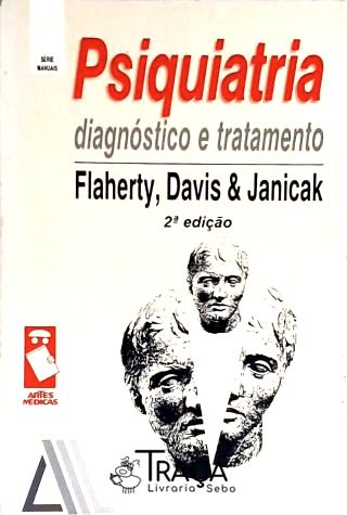 Psiquiatria - Diagnóstico E Tratamento