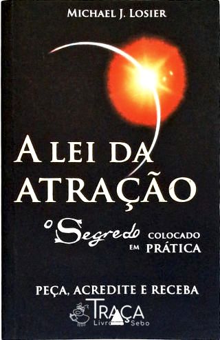A Lei da Atração