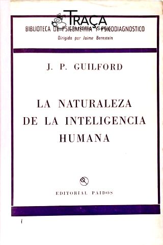 La Naturaleza de La Inteligencia Humana