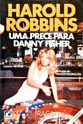 Uma Prece Para Danny Fischer