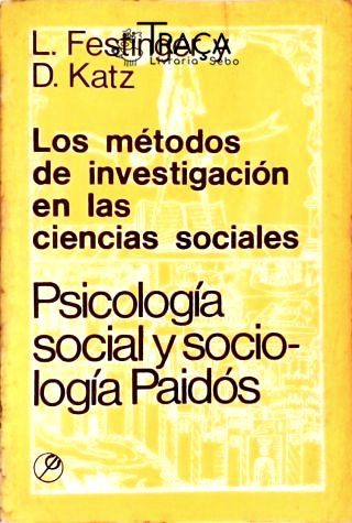 Los Métodos de Investigación En Las Ciencias Sociales - Psicología Social Y Sociologia