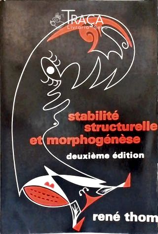 Stabilité Structurelle Et Morphogénèse