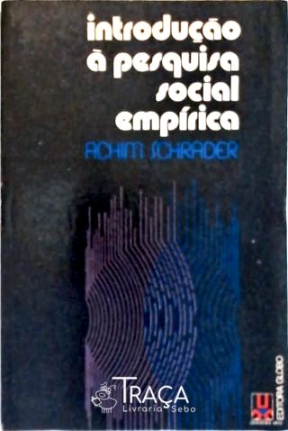 Introdução à Pesquisa Social Empírica