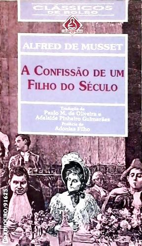 A Confissão De Um Filho Do Século