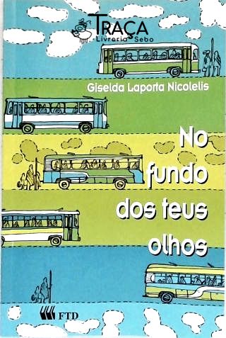 No Fundo dos Teus Olhos