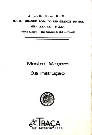 Mestre Maçom: 3º Instrução