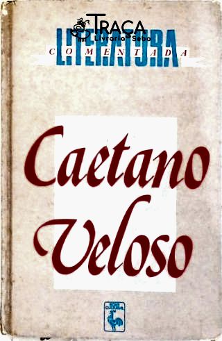 Literatura Comentada - Caetano Veloso