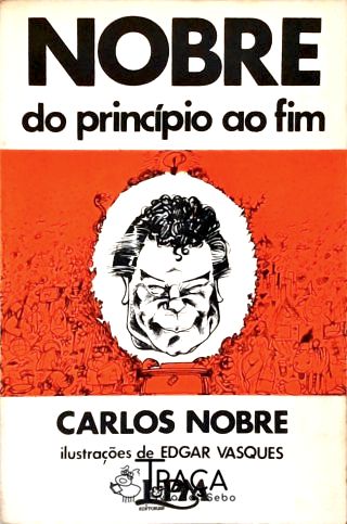 Nobre Do Princípio Ao Fim