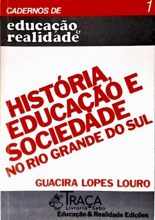 História Educação e Sociedade No Rio Grande do Sul