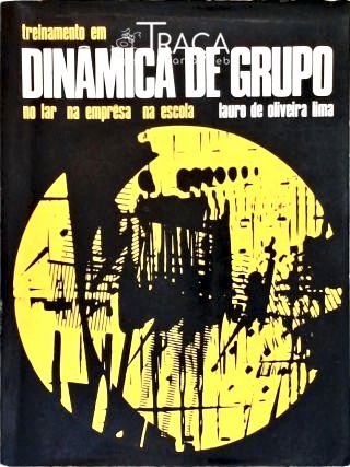 Treinamento Em Dinâmica De Grupo No Lar