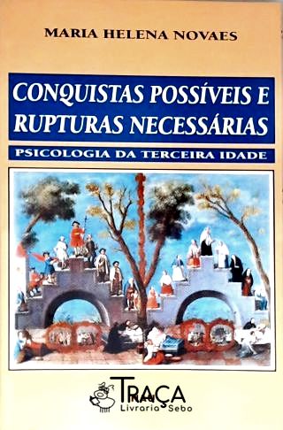 Psicologia da Terceira Idade (autografado)