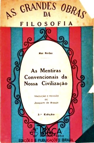 As Mentiras Convencionais da Nossa Civilização
