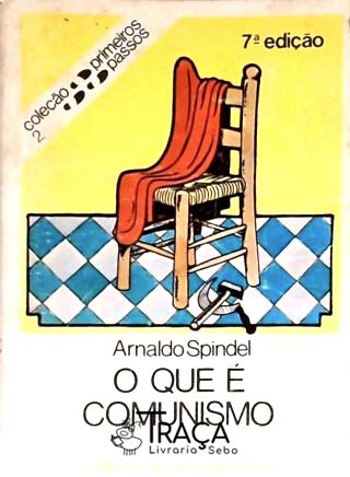 O Que é Comunismo?