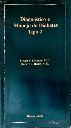 Diagnóstico e Manejo do Diabetes Tipo 2