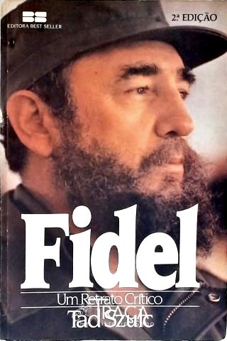 Fidel Um Retrato Crítico