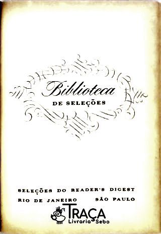 O Arco-íris e a Rosa - Sinal Trinta e Dois - Fora Pioneiros - O Leão