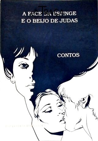 A Face da Esfinge e o Beijo de Judas