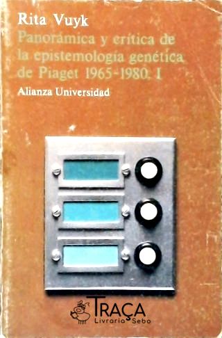 Panorama y Crítica de la Epistemologia Genética De Jean Piaget - Em 2 Volumes
