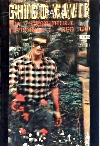 Chico Xavier Sua Verdadeira História