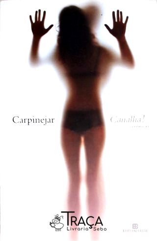 Canalha!