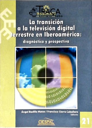 La Transición a La Televisión Digital Terrestre En Iberoamérica
