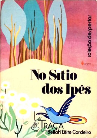 No Sítio dos Ipês