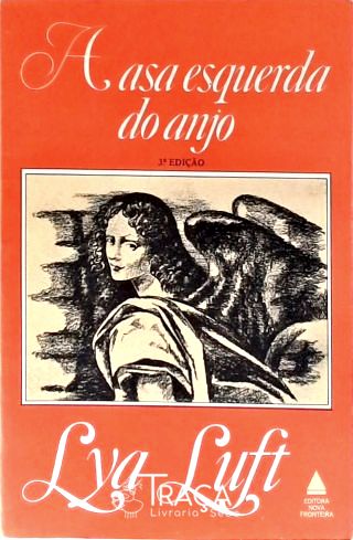 A Asa Esquerda Do Anjo