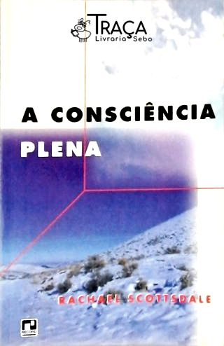 A Consciência Plena