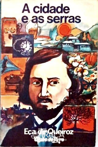 A Cidade e as Serras