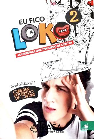 Eu Fico Loko - Vol. 2 (autografado)