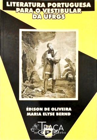 Literatura Portuguesa para o Vestibular da Ufrgs
