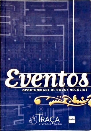 Eventos - Oportunidade de Novos Negócios