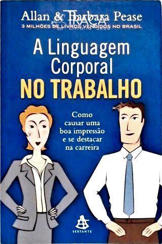 A Linguagem Corporal No Trabalho