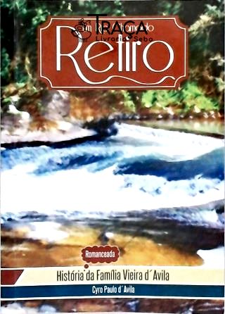 Um Rio Chamado Retiro