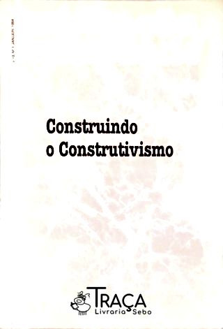 Construindo o Construtivismo