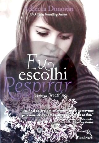 Eu Escolhi Respirar