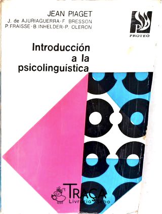 Introducción a La Psicolinguística